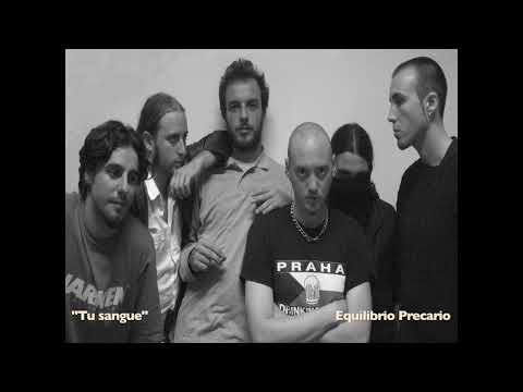 "Tu sangue" Equilibrio Precario