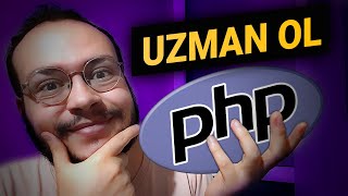 SIFIRDAN Profesyonel PHP DERSLERİ 😱 (UZMAN Nasıl Olunur?)