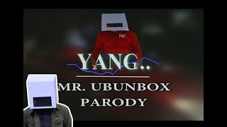 Download lagu Parody Young - Mr. HeadBox Versi Mr. UbunBox (YANG) mp3