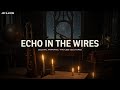 Echo in the Wires: A Scientific Soundscape for Discovery