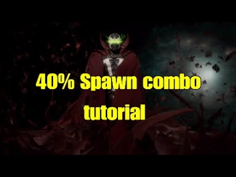 Mortal kombat 11: Spawn combo tutorial