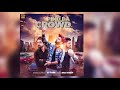 Pind Da Crowd Promo A Thin Desi Crew Latest Punjabi Song 2017