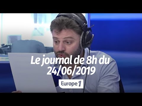 LE JOURNAL DE 8H : 24/06/2019