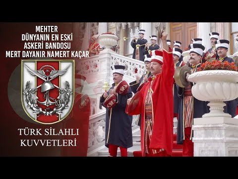 Mehter Dünyanın En Eski Askeri Bandosu - Mert Dayanır Namert Kaçar