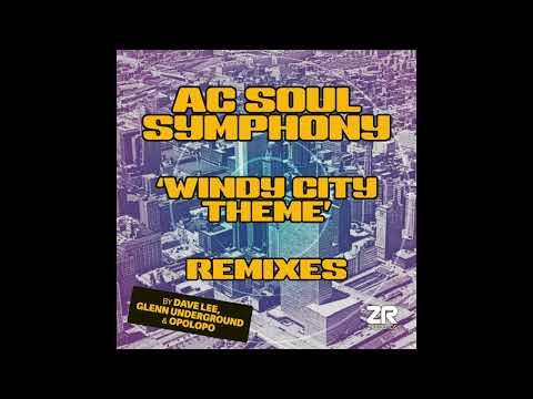 AC Soul Symphony - Windy City Theme (Opolopo Remix)