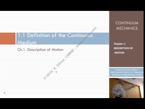 Continuum Mechanics - Ch1 - Lecture 1 - Introduction