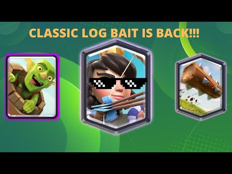CLASSIC LOG BAIT IS ALWAYS VIABLE?! Log Bait Part 2 | Clash Royale