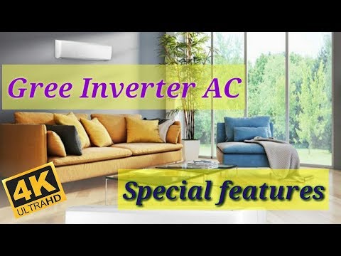 Gree Inverter air conditioner 2018(pre-review) [ special features]
