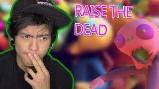 I Don't Know How To Play This | Raise The Dead
