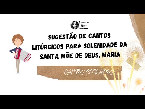 Hino A Santíssima Mãe De Deus - Música Católica
