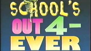 School's Out.MPG
