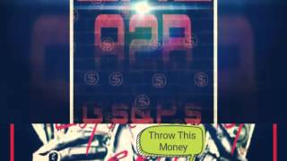 THROW THIS MONEY