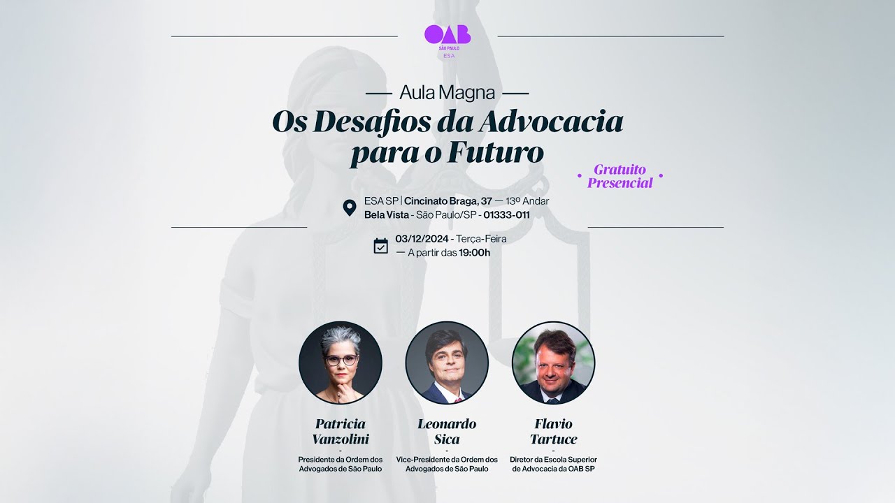 Aula magna | Os desafios da advocacia no futuro