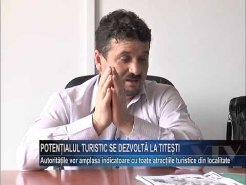 Potentialul turistic se dezvolta la Titesti