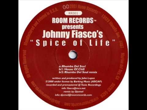Johnny Fiasco  -  House Of Chill
