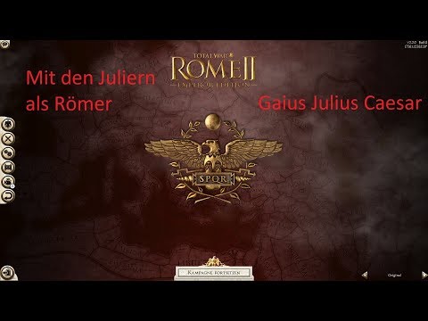 Rome 2 Total War #18 // Die Julier in Rom // hohe Qualität