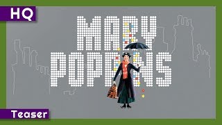 Mary Poppins (1964) Teaser