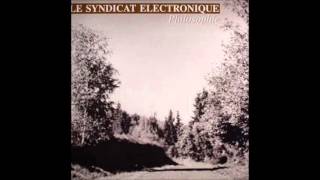 Le Syndicat Electronique - Tactique [Invasion Planète Recordings]