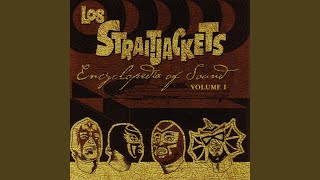Los Straitjackets - Pot Liquor