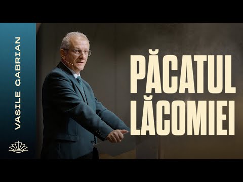 VASILE GABRIAN // Păcatul Lăcomiei