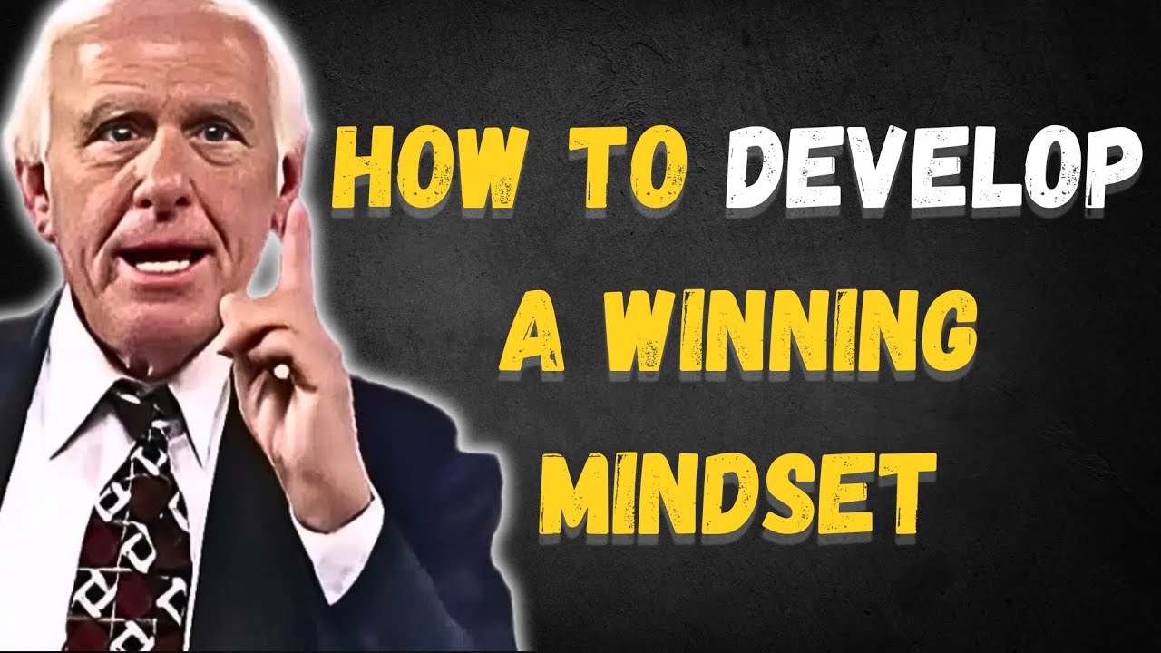 How to Develop a Winning Mindset | Unlock Your Full Potential
