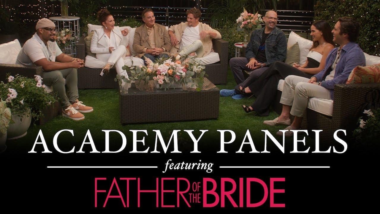 'Father of The Bride' | Academy Panels Presented By CAA Amplify
