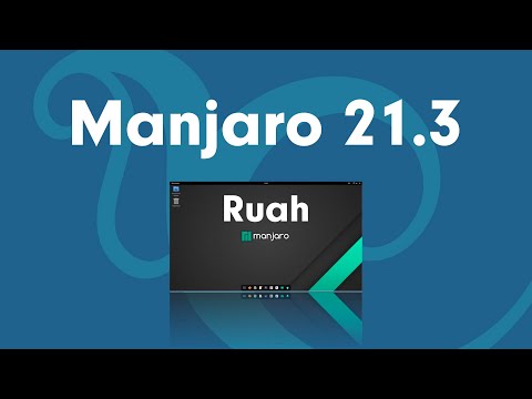 Manjaro 21.3 Ruah im Test
