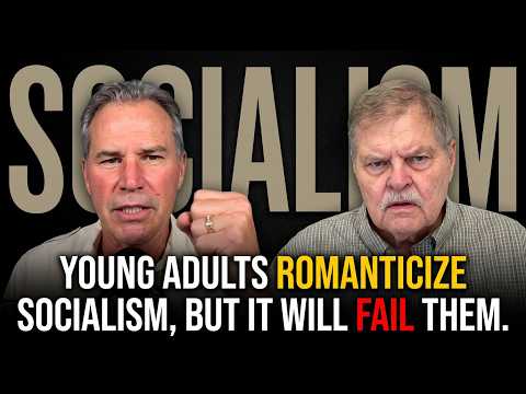 Young Adults Romanticize Socialism, But It Will Fail Them