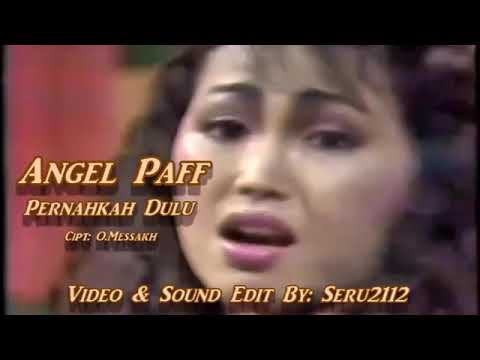 Angel Paff - Pernahkah Dulu