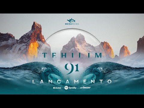 Tehilim 91 - Mega Reino Music