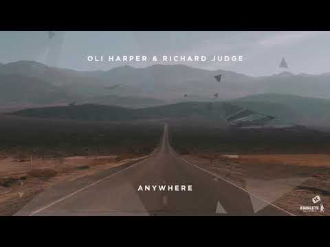 Oli Harper & Richard Judge - Anywhere [KWALETE ANTHEMS]