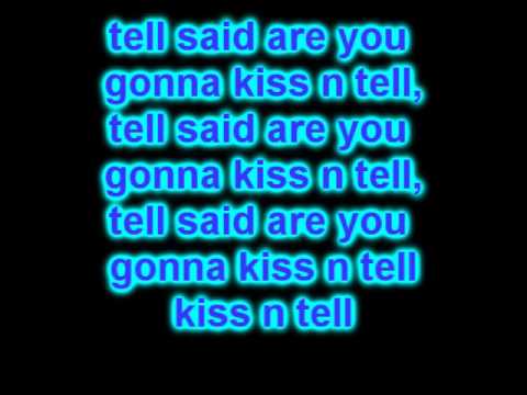 Justin Bieber- Kiss and Tell (Lyrics On  Screen) 2010