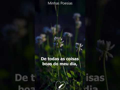 O melhor do meu dia! - Marcelo Batista | Minhas Poesias | Frases para Status | Status Poesia