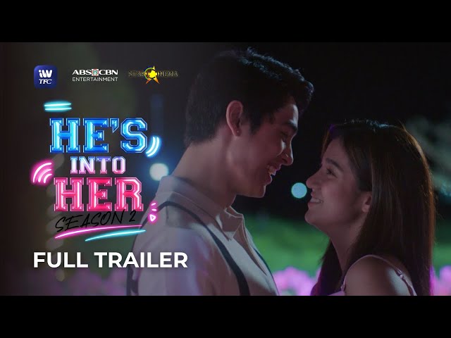 WATCH: Donny Pangilinan, Belle Mariano fight for their love in ‘He’s Into Her’ season 2 trailer