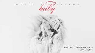 White Hinterland - Baby Full Album + Download Link