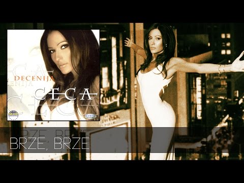 Ceca - Brze brze - (Audio 2001) HD