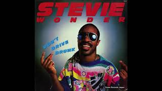 Stevie Wonder - Don&#39;t Drive Drunk (Album Edit)