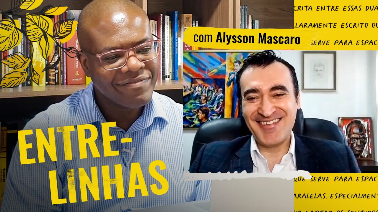A solução para o RACISMO ESTRUTURAL é a REVOLUÇÃO - Alysson Mascaro  | Entrelinhas