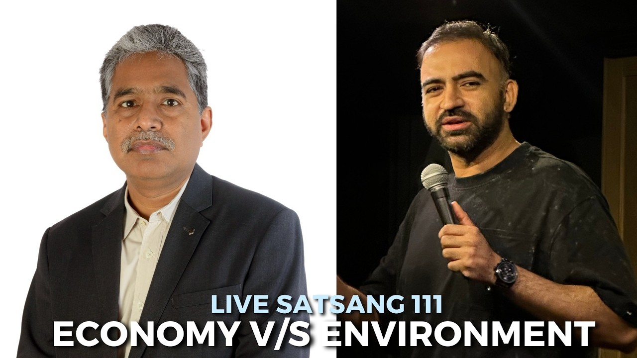 Live Satsang 111 | Economy vs Environment ft. @EcoNEnergyTalk | Punit Pania
