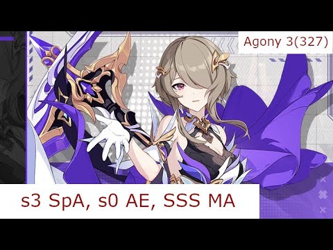 Honkai Impact 3rd | SpA(s3) AE(s0) MA(SSS) vs AKA