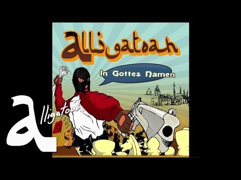 Alligatoah - Eine Welt feat Philliz - In Gottes Namen - Album - Track 04