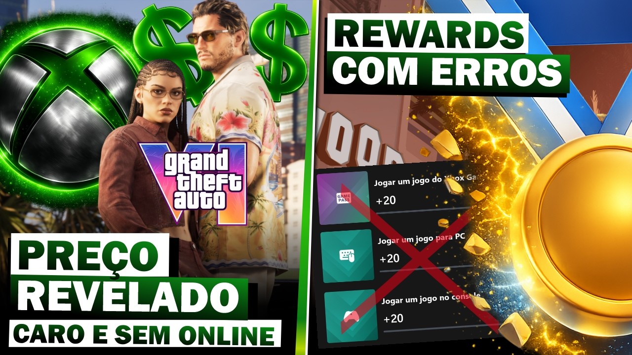 ABSURDO! Preço OFICIAL de GTA VI no XBOX e Rewards com PROBLEMAS!