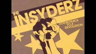 Insyderz - Soundtrack To A Revolution [HQ]