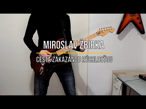 Miroslav Žbirka - Cesta zakázanou rýchlosťou (Rhythm Guitar Cover)