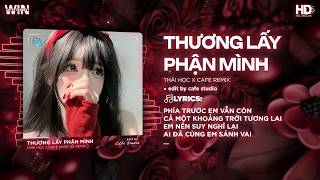 Download lagu Thương Lấy Phận Mình Remix ( Thái Học ) Phía Trước Em Vẫn Còn Cả Một | NHẠC TREND TIKTOK REMIX 2026💘 mp3