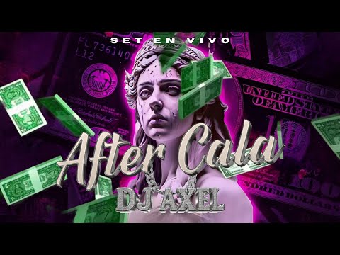 DJ AXEL - SET EN VIVO 2025 ( AFTER CALA )