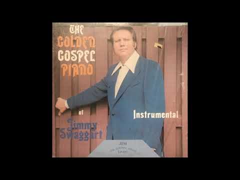 Jimmy Swaggart - The Golden Gospel Piano (Full LP)