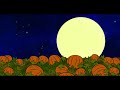 Pumpkin Waltz 10 Hours