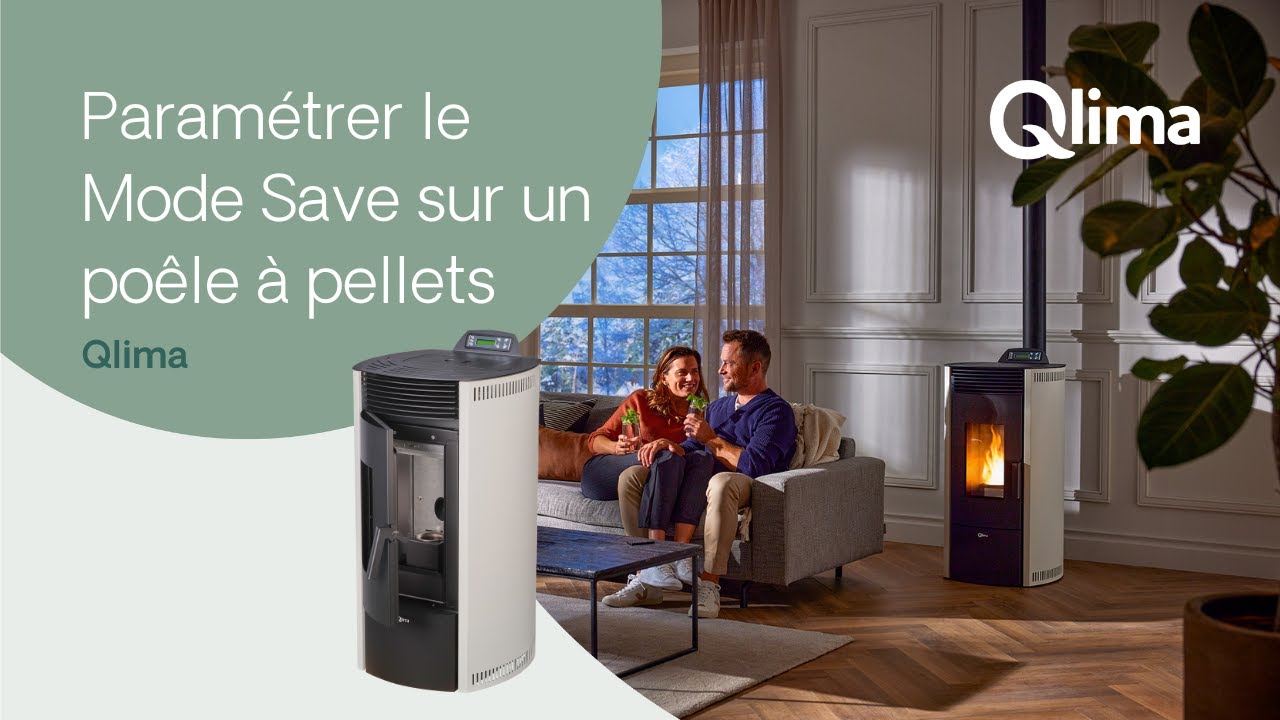 Paramétrer le Mode Save sur un poêle à pellets Qlima