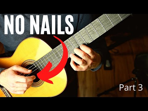 Classical Guitar WITHOUT NAILS, Part 3 - The Outlook